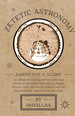 Zetetic Astronomy-Earth Not a Globe! an Experimental Inquiry Into the True Figure of the Earth: Proving It a Plane, Without Axial Or Orbital Motion; and the Only Material World in the Universe!