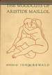 The Woodcuts of Aristide Maillol: a Complete Catalogue With 176 Illustrations