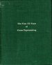 The First 175 Years of Crane Papermaking (Dalton, Massachusetts)