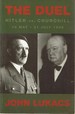 The Duel: Hitler Vs, Churchill 10 May-31 July 1940