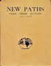 New Paths: Verse, Prose, Pictures, 1917-1918