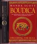 Boudica. Dreaming the Bull