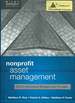 Nonprofit Asset Management: Effective Investment Strategies and Oversight