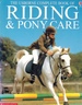 The Usborne Complete Book of Riding & Pony Care