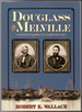 Douglass and Melville: Anchored Together in Neighborly Style