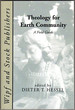 Theology for Earth Community: a Field Guide
