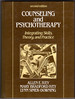 Counseling and Psychotherapy: Integrating Skills and Theory in Practice