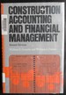 Construction Accounting and Financial Management (McGraw-Hill Series in Modern Structures)