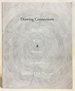 Drawing Connections: Baselitz, Kelly, Penone, Rockburne, and the Old Masters