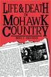 Life & Death in Mohawk Country