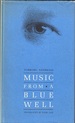 Music From a Blue Well