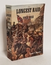 The Longest Raid of the Civil War: Little-Known & Untold Stories of Morgan's Raid Into Kentucky, Indiana & Ohio