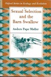 Sexual Selection and the Barn Swallow (Oxford Series in Ecology and Evolution)