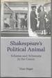 Shakespeare's Political Animal: Schema and Schemata in the Canon
