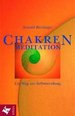 Chakren-Meditation Von Arnold Bittlinger (Autor)