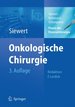 Praxis Der Viszeralchirurgie: Onkologische Chirurgie Gebundene Ausgabe Von J. R. Siewert (Herausgeber), Matthias Rothmund (Herausgeber), Volker Schumpelick (Herausgeber), Florian Lordick (Assistent)