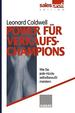 Power Fr Verkaufs-Champions: Wie Sie Jede Hrde Selbstbewut Meistern [Gebundene Ausgabe] Von Leonard Coldwell (Mitwirkende) Vertrieb Motivation Sales Vertrieb Absatz Marketing Auendienst Verkauf Wirtschaft Betriebswirtschaft Management Bwl Marketing