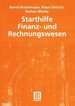 Starthilfe Finanz-Und Rechnungswesen Von Bernd Britzelmaier (Autor), Klaus Dittrich (Autor), Roman Macha