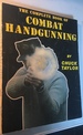 The Complete Book of Combat Handgunning