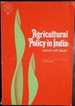 Agricultural Policy in India (Idrc)