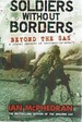 Soldiers Without Borders: Beyond the Sas