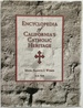 Encyclopedia of California's Catholic Heritage, 1769-1999