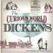 The Curious World of Dickens
