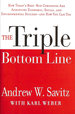 The Triple Bottom Line: How Today's Best-Run Companies Are Achieving Economic, Social and Environmental Success-and How You Can Too