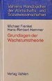 Grundlagen Der Wachstumstheorie [Gebundene Ausgabe] Von Michael Frenkel Hans-Rimbert Hemmer Volkswirtschaftslehre Studierende Wirtschaftswissenschaften Universitten Fachhochschulen Institutionenkonomik Neoklassischen Wachstumstheorie...