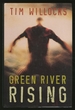 Green River Rising