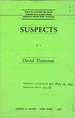 Suspects By David Thomson. (This is an Uncorrected Proof) (First American Edition).