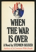 When the War is Over