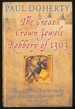 The Great Crown Jewels Robbery of 1303