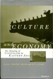 Culture and Economy: the Shaping of Capitalism in Eastern Asia