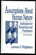 Assumptions About Human Nature: Implications for Researchers and Practitioners