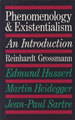 Phenomenology and Existentialism: an Introduction