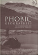 Phobic Geographies: the Phenomenology and Spatiality of Identity
