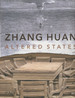 Zhang Huan: Altered States