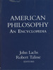 American Philosophy: an Encyclopedia