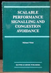 Scalable Performance Signalling and Congestion Avoidance