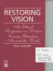 Restoring Vision: an Ethical Perspective on Doctors Curing Blindness Around the World