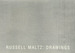 Russell Maltz: Drawings (Exhibition Catalog)