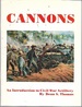 Cannons: an Introduction to Civil War Artillery