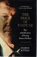 The Price of Fortune: the Untold Story of Being James Packer