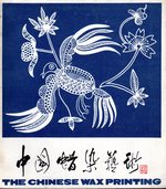 The Chinese Wax Printing