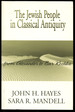 The Jewish People in Classical Antiquity: From Alexander to Bar Kochba