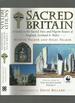 Sacred Britain, a Guide to the Sacred Sites and Pilgrim Routes of England, Scotland and Wales