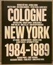 No Problem: Cologne/New York 1984-1989