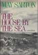 The House By the Sea: a Journal