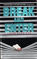 Break and Enter